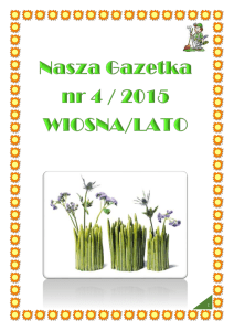 Nasza Gazetka nr 4 / 2015 WIOSNA/LATO