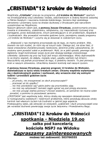 „CRISTIADA”12 kroków do Wolności Wspólnota „Cristiada” pracuje