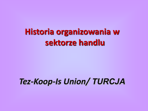 TEZ-KOOP-IS /TURKEY Union of Commerce, Education,Office and