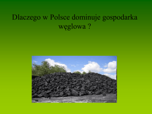 Dlaczego w Polsce dominuje gospodarka węglowa