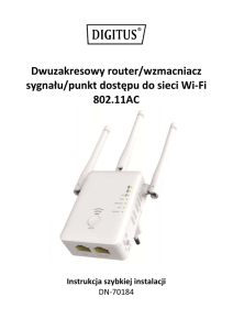 Dwuzakresowy router/wzmacniacz sygnału/punkt dostępu do sieci