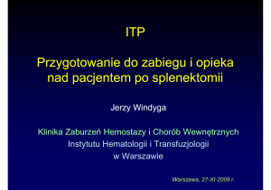 doc. Windyga_splenektomia w ITP