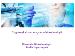Diagnostyka laboratoryjna w biotechnologii