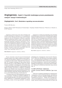 Angiogeneza. Część II. Czynniki moduluj¹ce proces powstawania
