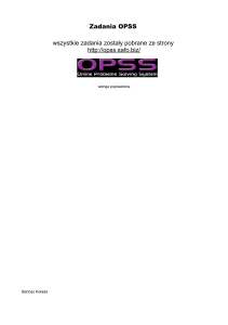 Zadania OPSS wszystkie zadania zostały pobrane ze strony http