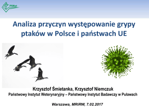 Analiza przyczyn występowanie grypy ptaków w Polsce i państwach