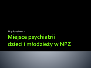 Prezentacja prof. dr hab. Filipa Rybakowskiego 1,1 MB PPTX File