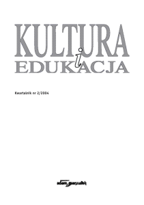 KiE nr 2,2004.indb - Kultura i Edukacja