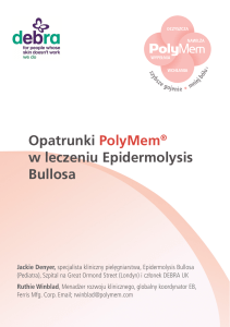 Opatrunki PolyMem® w leczeniu Epidermolysis Bullosa