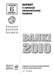 Raport o sytuacji ekonomicznej banków BANKI 2010