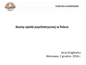 Koszty opieki psychiatrycznej w Polsce