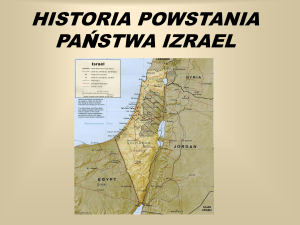 HISTORIA POWSTANIA PAŃSTWA IZRAEL