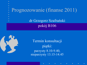 Prognozowanie i symulacja - Grzegorz Szafrański Homepage