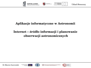 Aplikacje informatyczne w Astronomii Internet – źródło