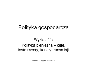 Polityka gospodarcza Ryszkiewicz wyk*ad 11