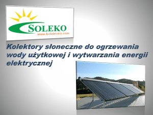 Kolektory słoneczne SOLEKO i panele PV