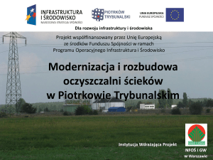 „Modernizacja i rozbudowa oczyszczalni ścieków w Piotrkowie