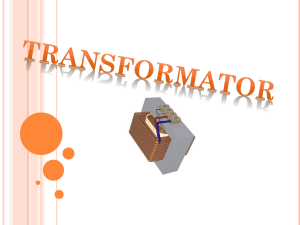 to taki transformator nazywamy idealnym. DLA TRANSFORMATORA