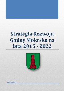 Strategia Rozwoju Gminy Mokrsko na lata 2015