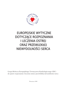 Europejskie wytyczne dotyczące rozpoznania i leczenia ostrej oraz