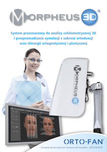 System przeznaczony do analizy cefalometrycznej 3D i - Orto-Fan