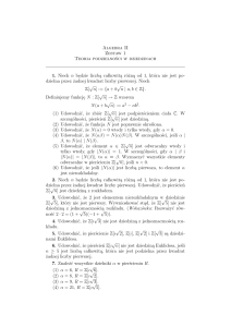 Algebra II Zestaw 1 Teoria podzielności w dziedzinach 1. Niech n