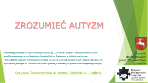 prezentacja - autyzm - Krajowe Towarzystwo Autyzmu oddział w