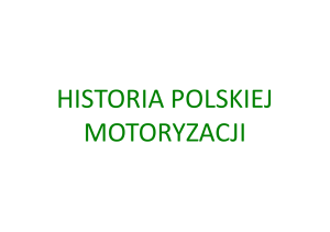 Historia polskiej motoryzacji - cz. 1