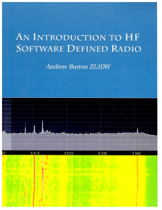 An Introduction To HF Software Defined Radio - Andrew Barron