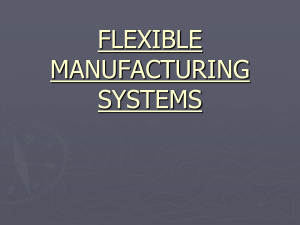 flexible manufacturingsystem [FSM]