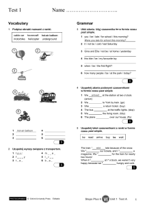 Steps Plus 6 Unit 1 Test: Słownictwo i Gramatyka