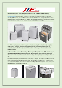 Shredder Supplies: Everything You Need for Safe and Efficient Shredding