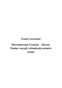 207. Doświadczenie Francka - Hertza - pomiar energii wzbudzenia atomów neonu